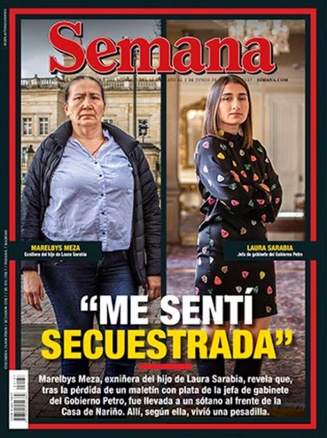 La revista SEMANA dio inicio al escándalo de la exniñera de la jefa de gabinete con esta portada. 